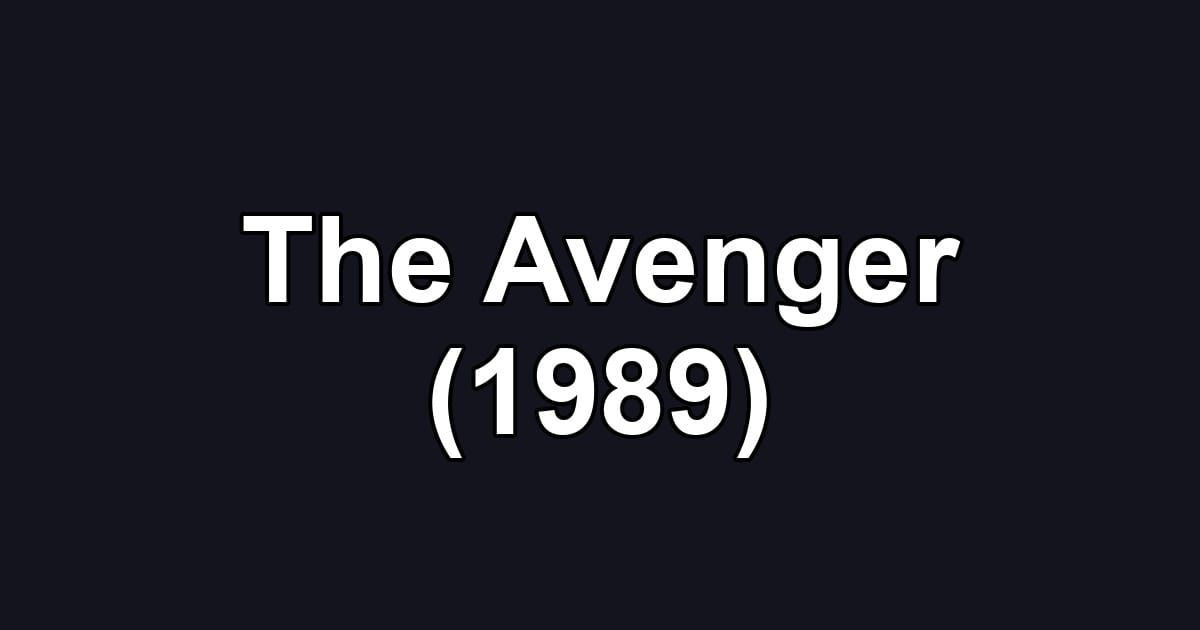 The Avenger (1989)