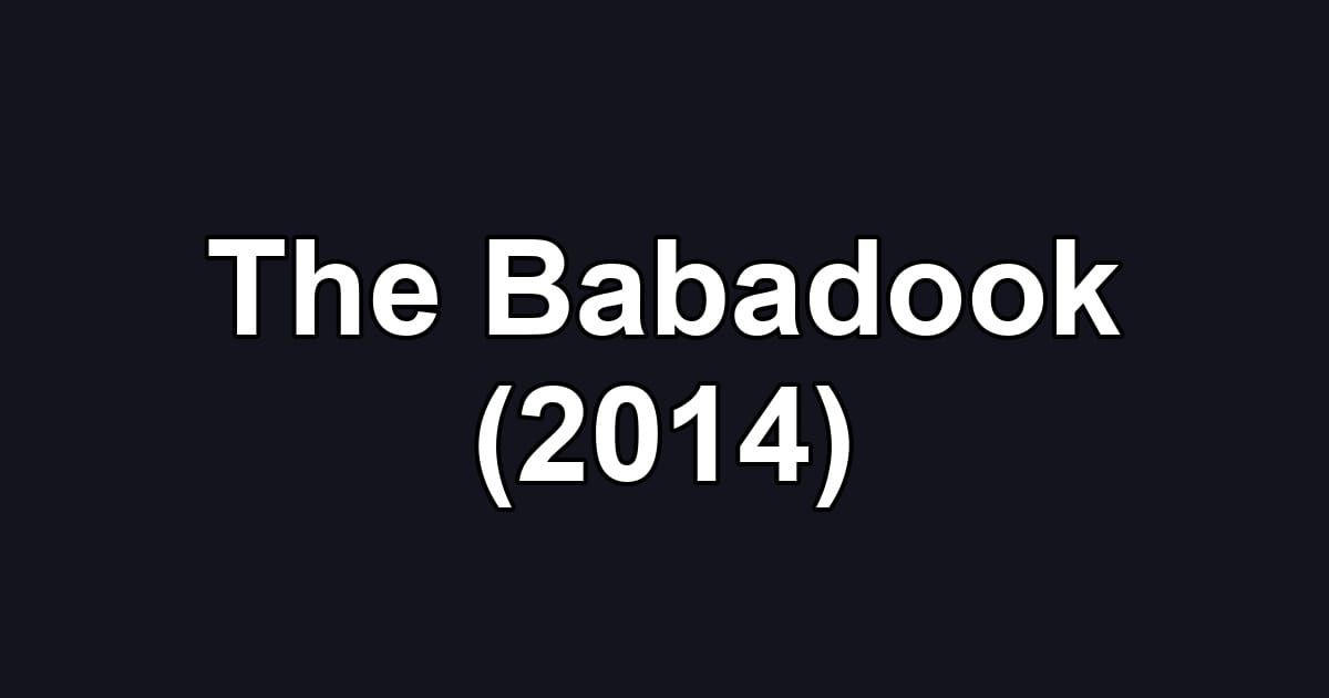 The Babadook (2014)