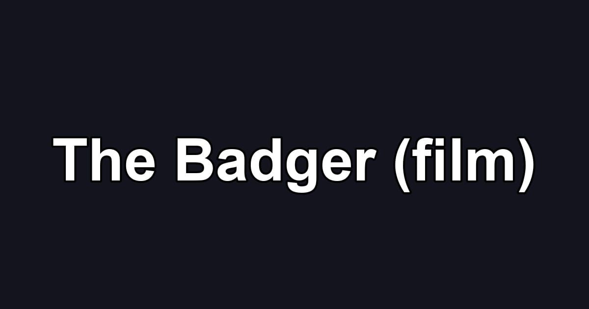 The Badger (film)