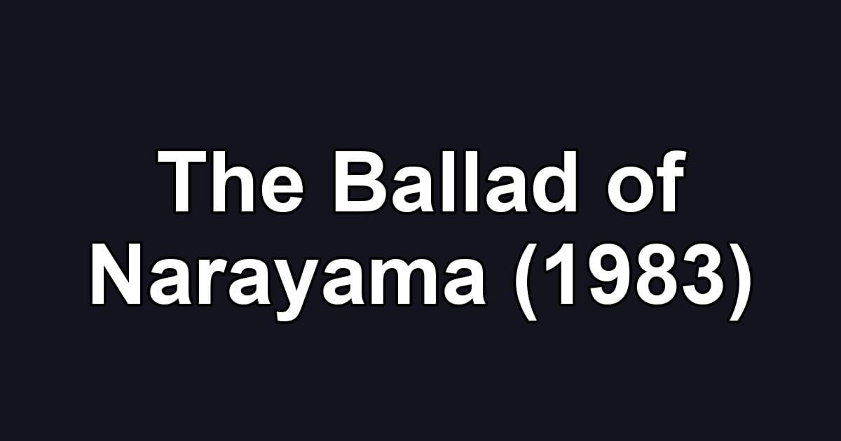 The Ballad of Narayama (1983)