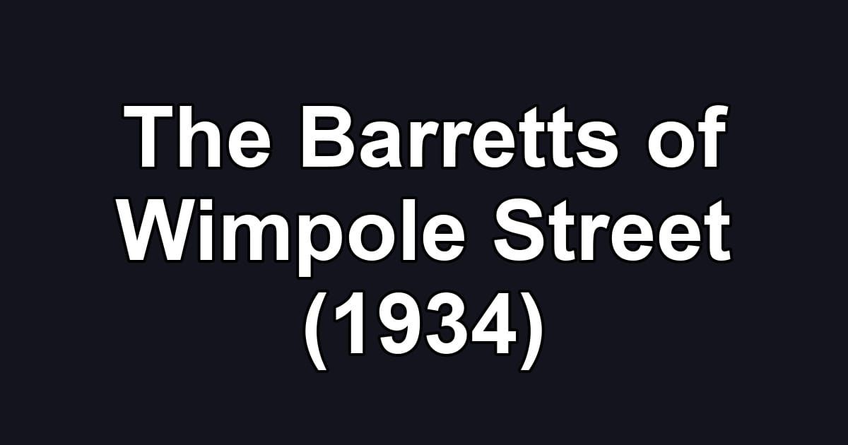 The Barretts of Wimpole Street (1934)