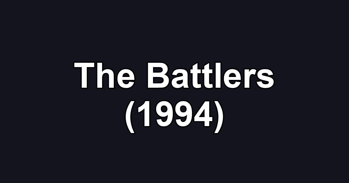 The Battlers (1994)