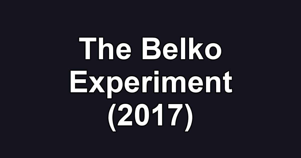 The Belko Experiment (2017)