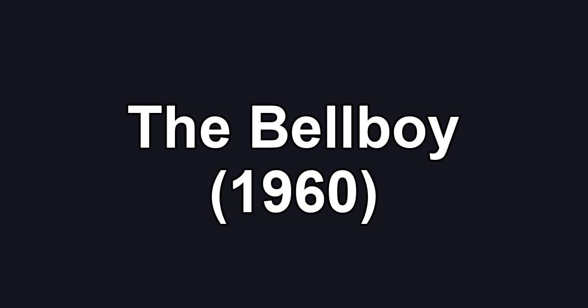 The Bellboy (1960)