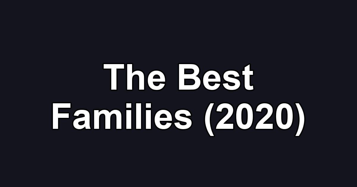 The Best Families (2020)