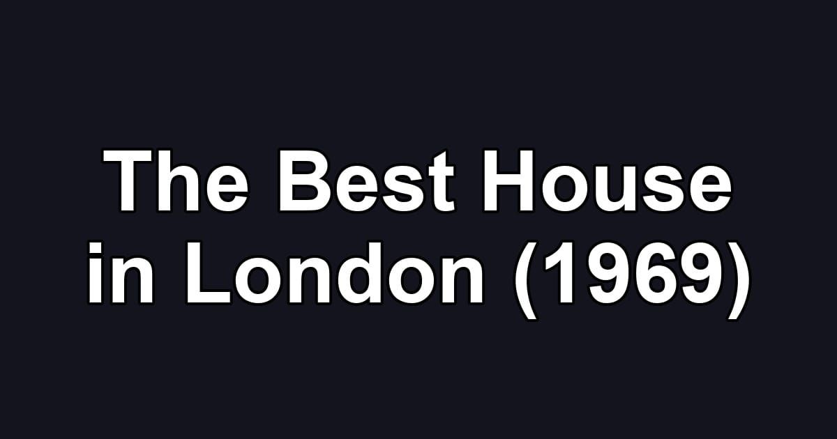 The Best House in London (1969)