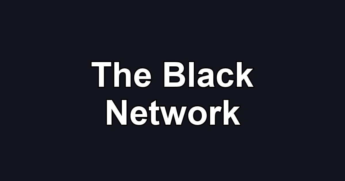 The Black Network