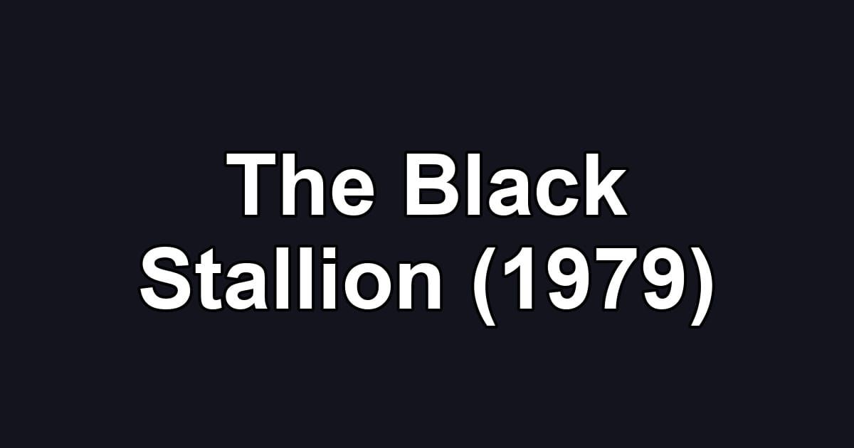 The Black Stallion (1979)