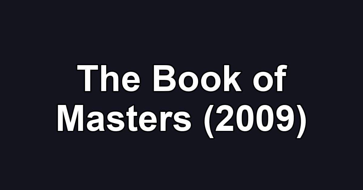 The Book of Masters (2009)