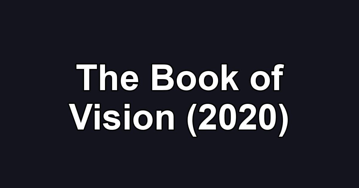 The Book of Vision (2020)
