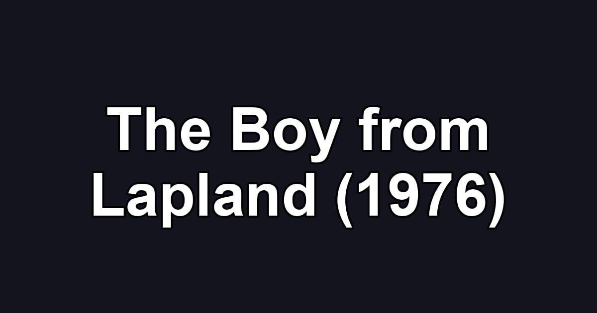 The Boy from Lapland (1976)