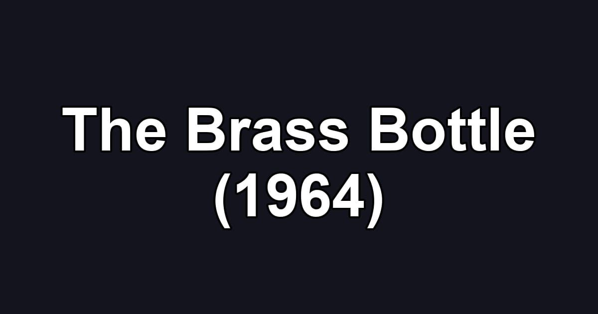 The Brass Bottle (1964)