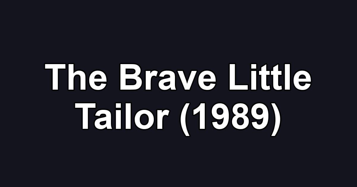 The Brave Little Tailor (1989)