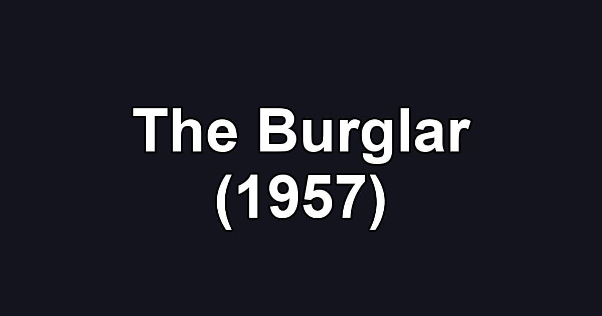 The Burglar (1957)