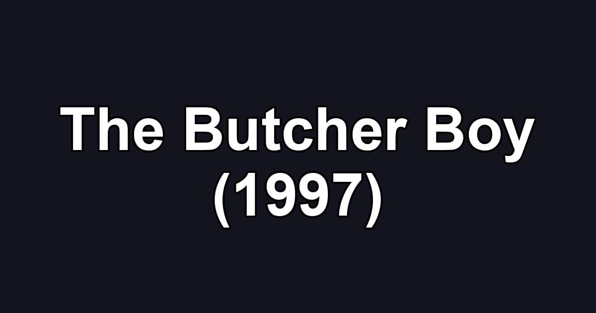 The Butcher Boy (1997)