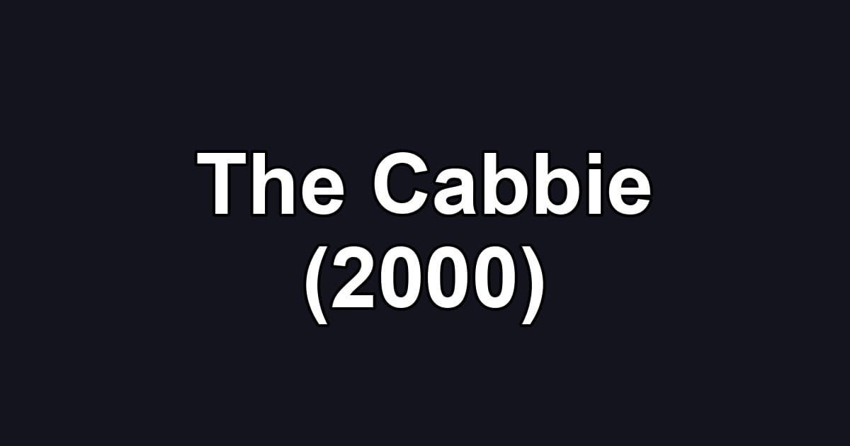 The Cabbie (2000)