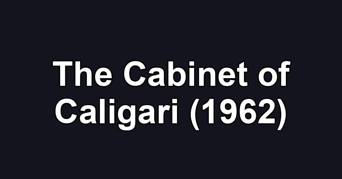 The Cabinet of Caligari (1962)