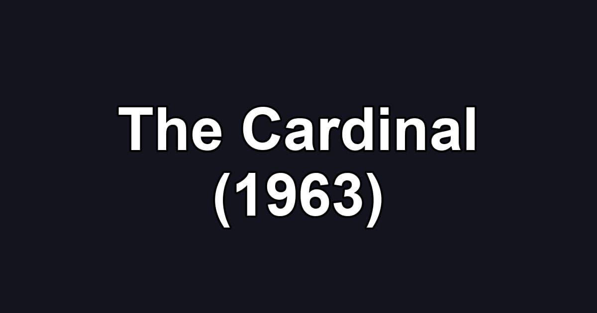 The Cardinal (1963)