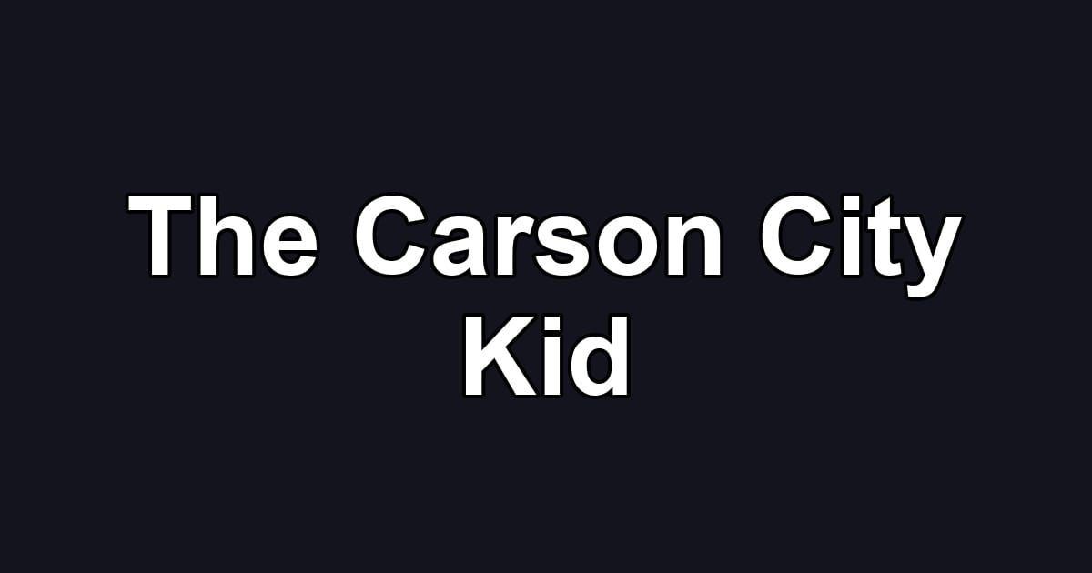 The Carson City Kid