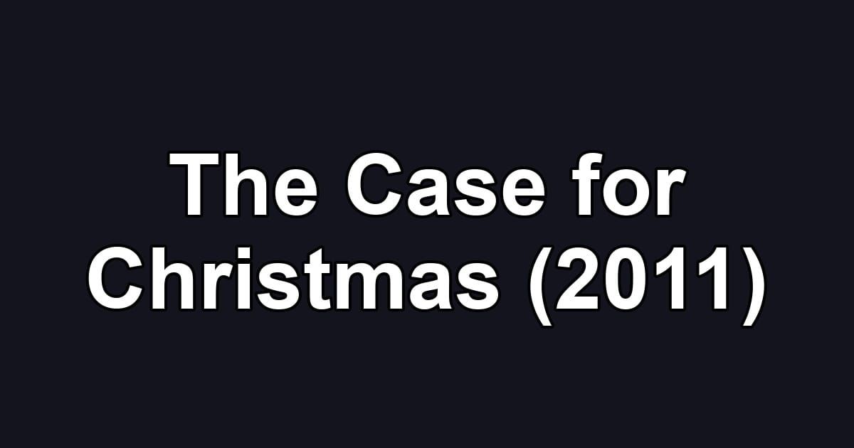 The Case for Christmas (2011)