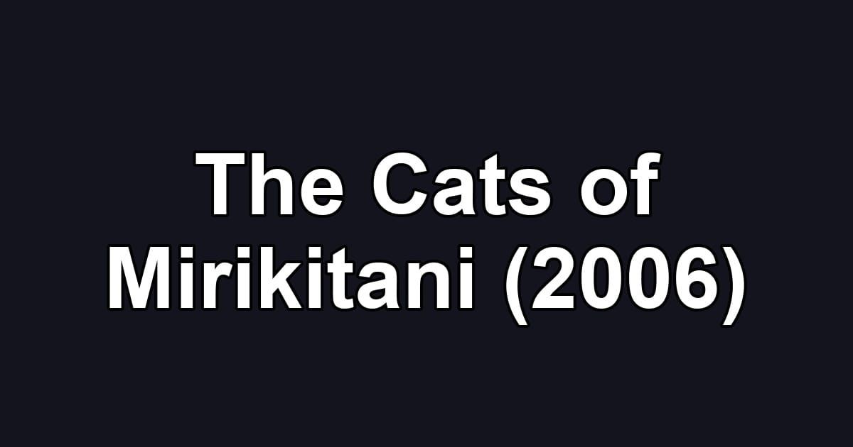 The Cats of Mirikitani (2006)