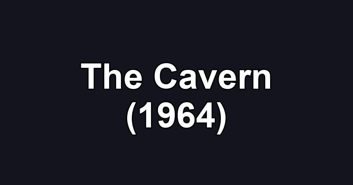 The Cavern (1964)