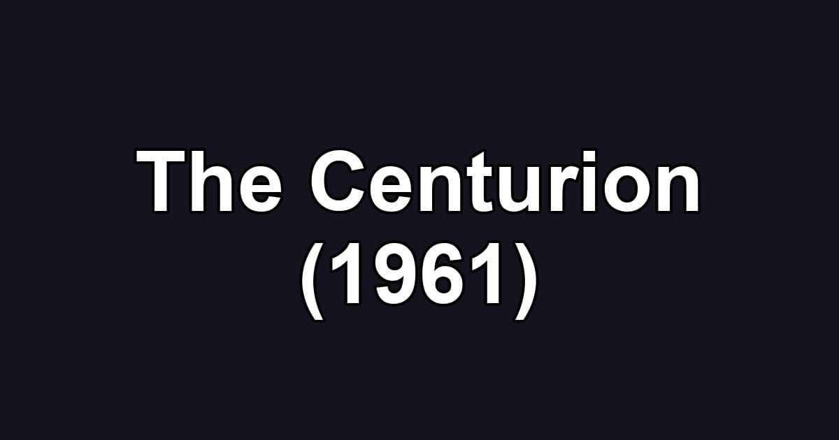 The Centurion (1961)
