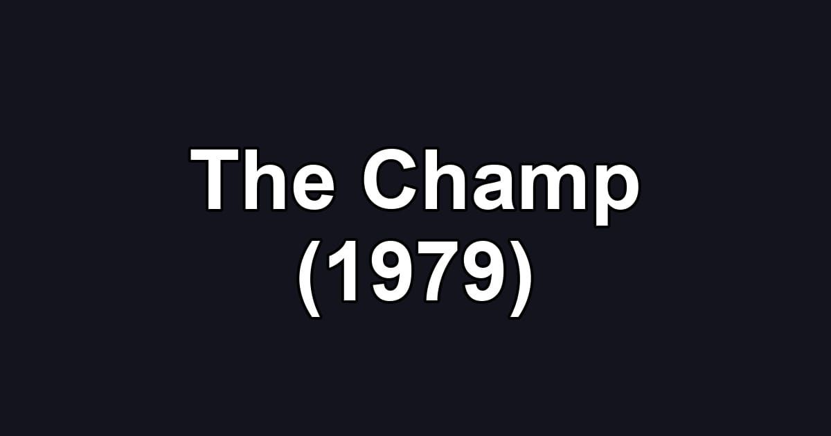 The Champ (1979)