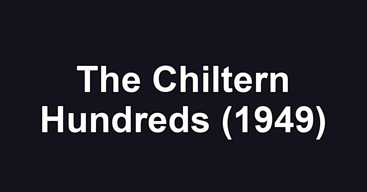 The Chiltern Hundreds (1949)