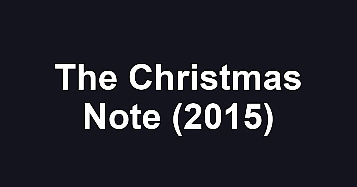 The Christmas Note (2015)