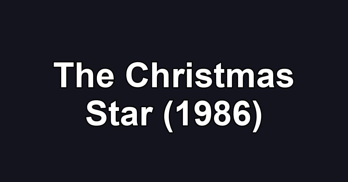 The Christmas Star (1986)
