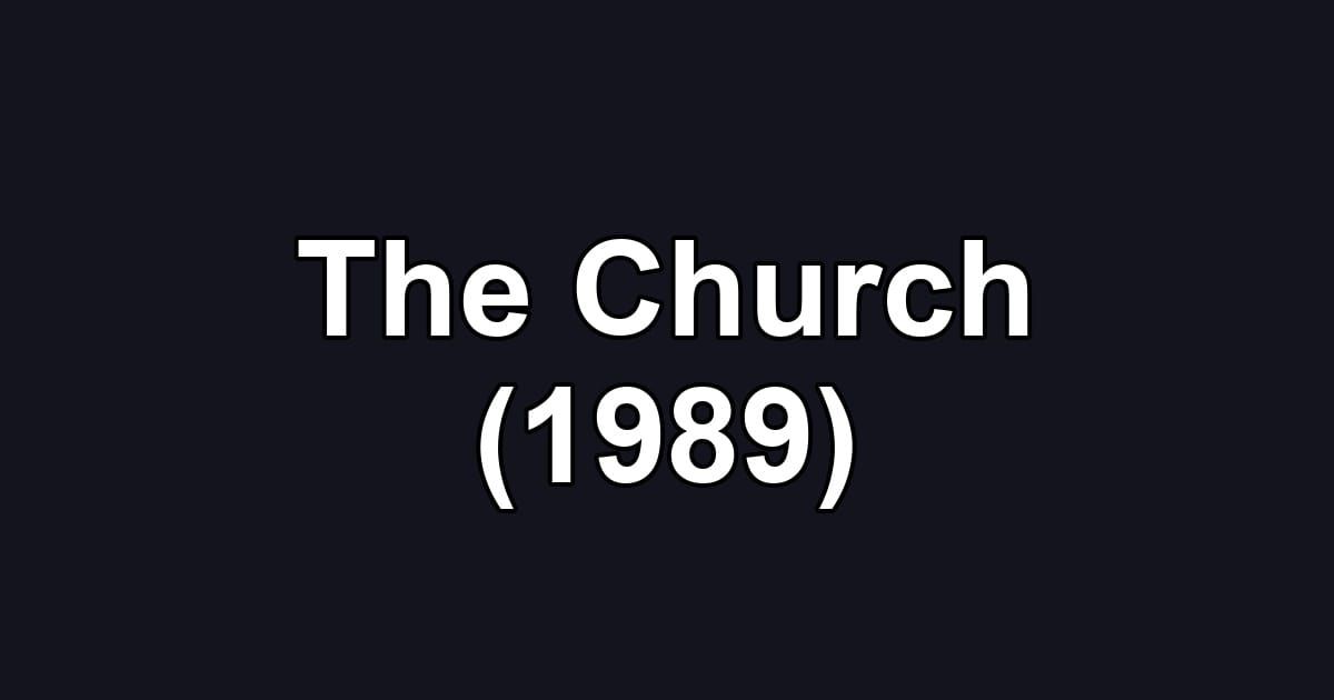 The Church (1989)
