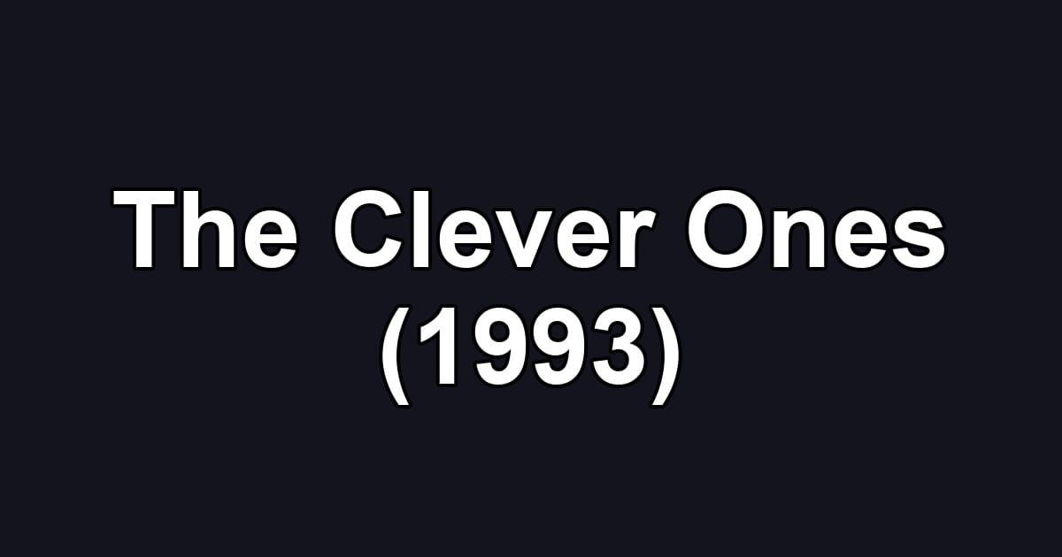 The Clever Ones (1993)