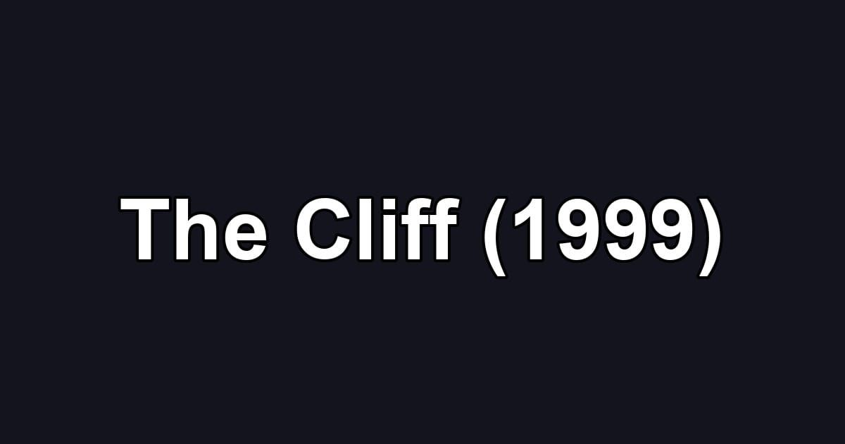 The Cliff (1999)