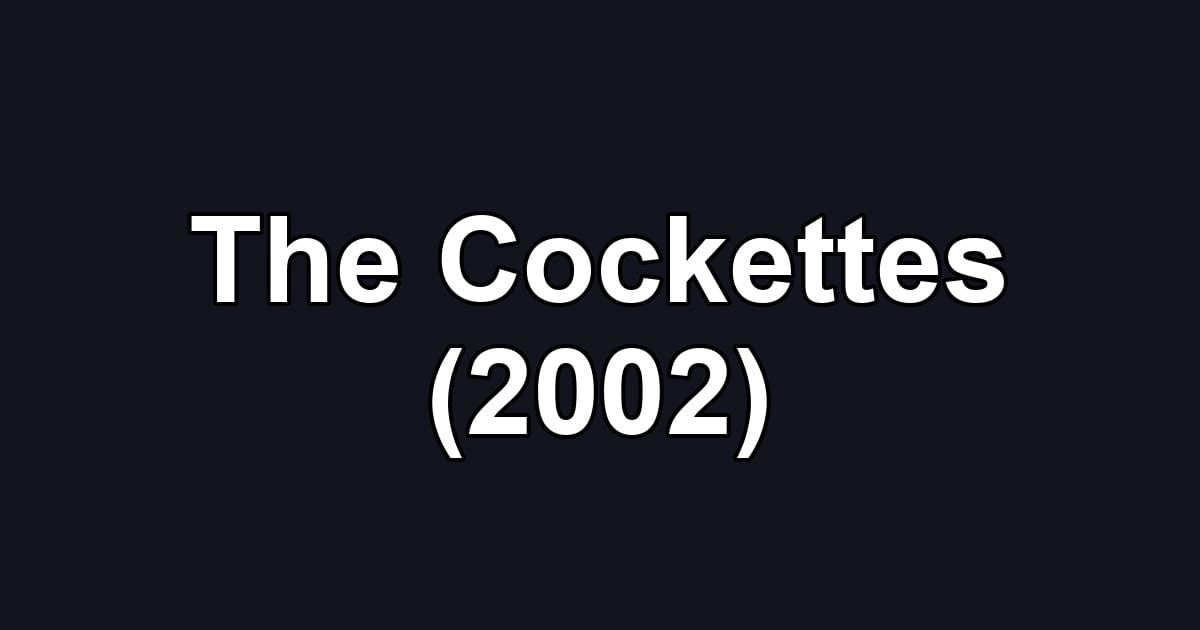 The Cockettes (2002)