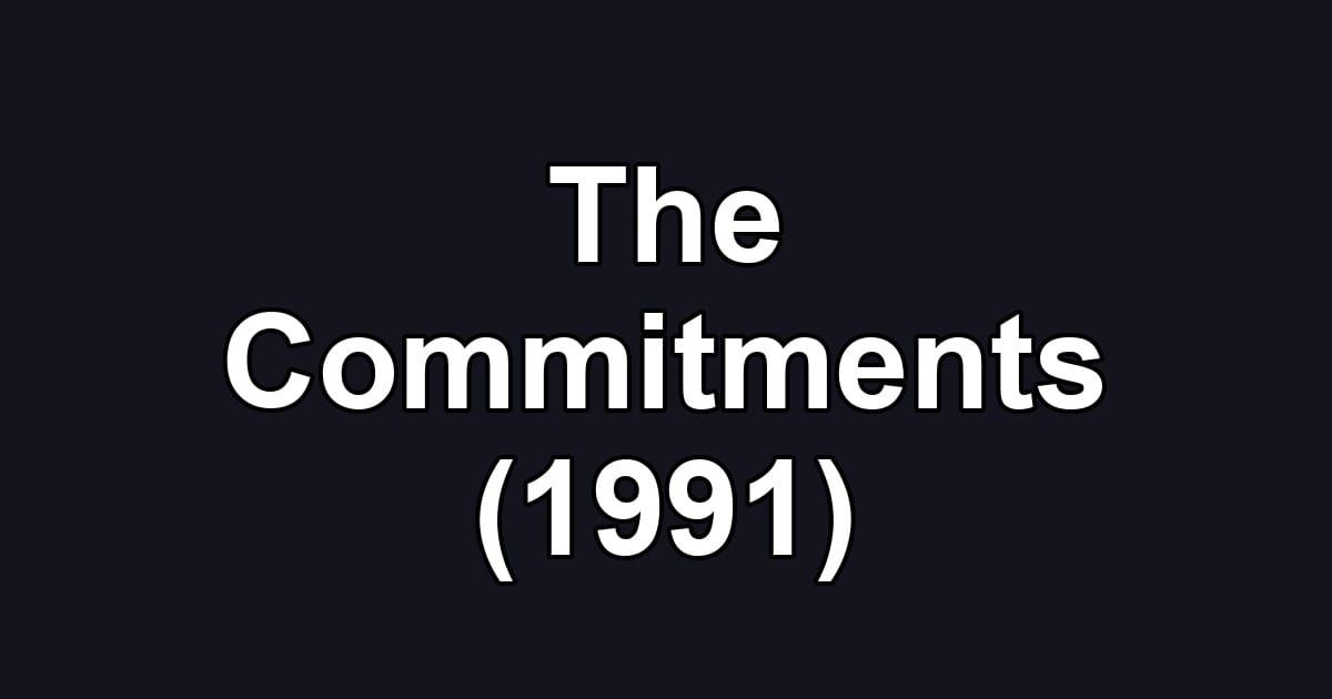 The Commitments (1991)