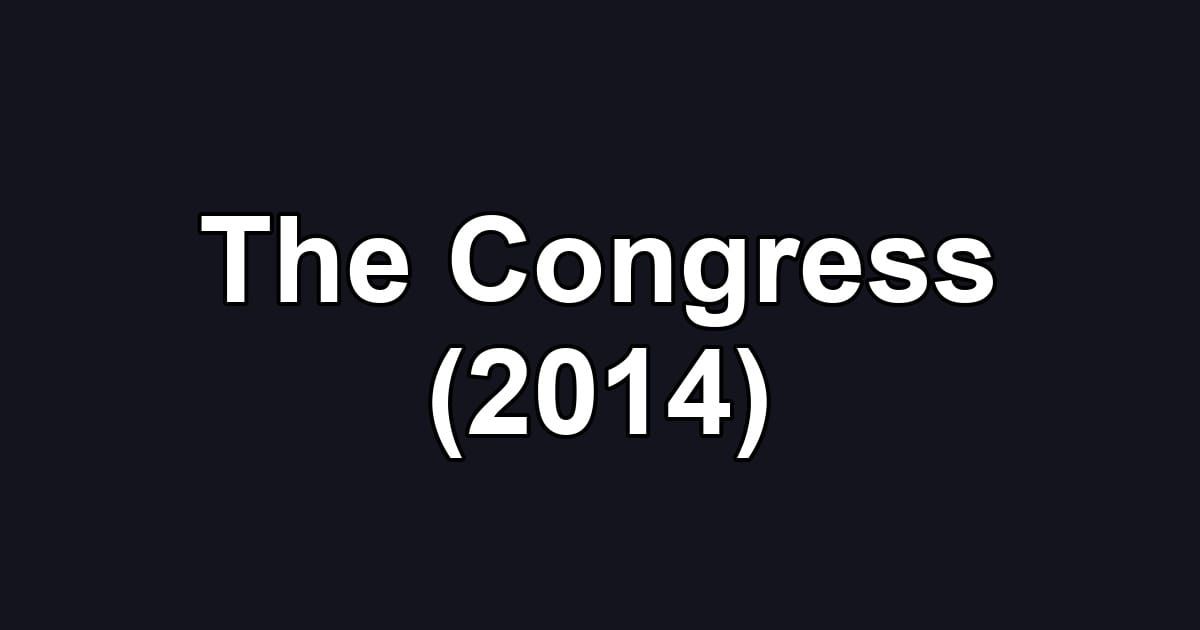 The Congress (2014)