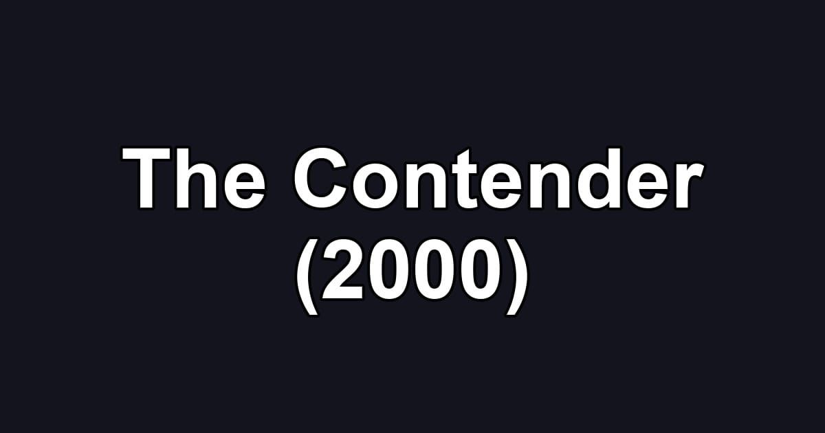The Contender (2000)