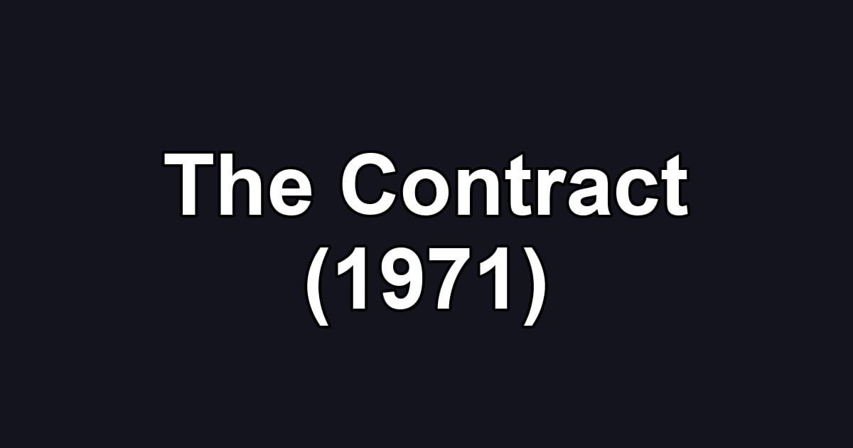 The Contract (1971)