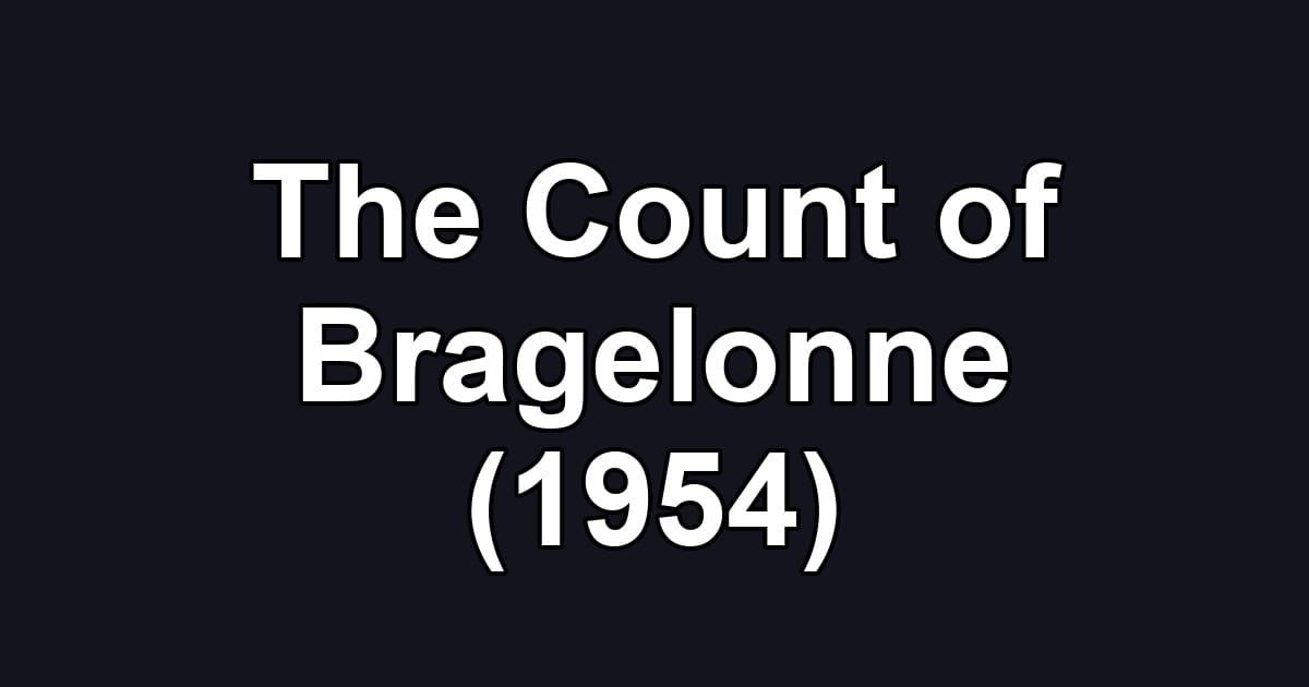 The Count of Bragelonne (1954)