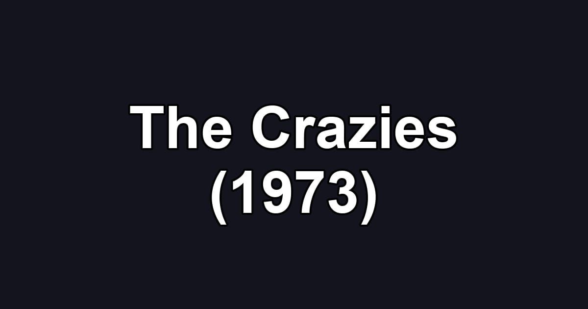 The Crazies (1973)