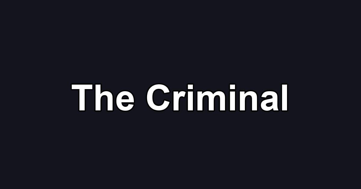 The Criminal