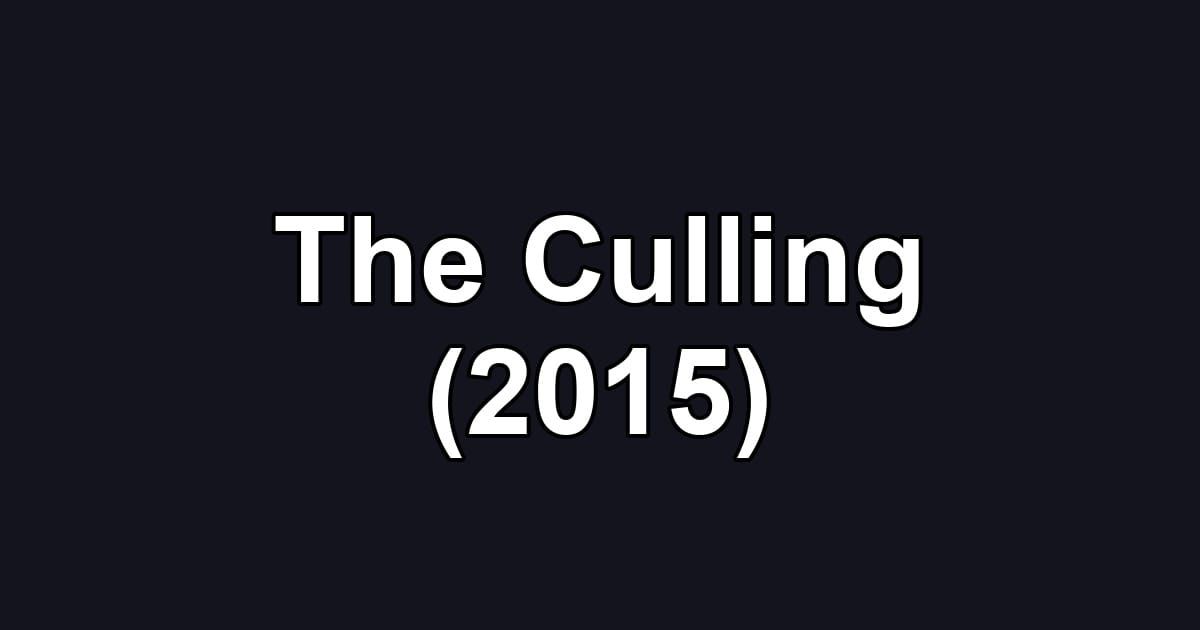 The Culling (2015)