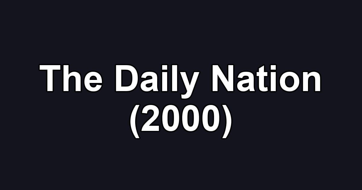 The Daily Nation (2000)