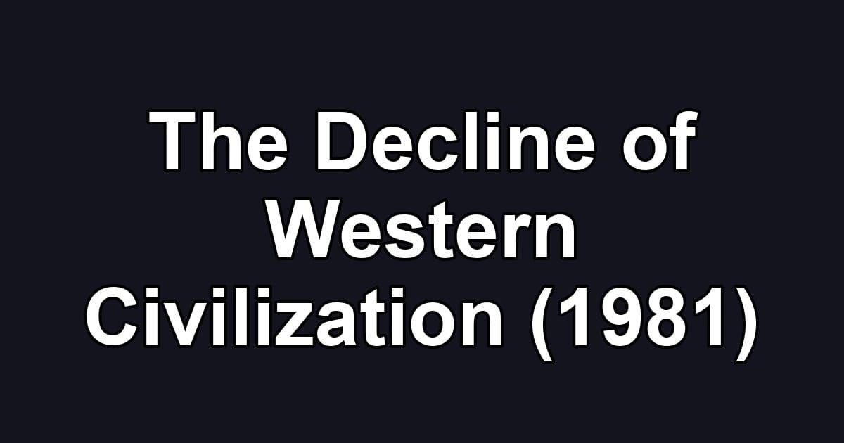 The Decline of Western Civilization (1981)