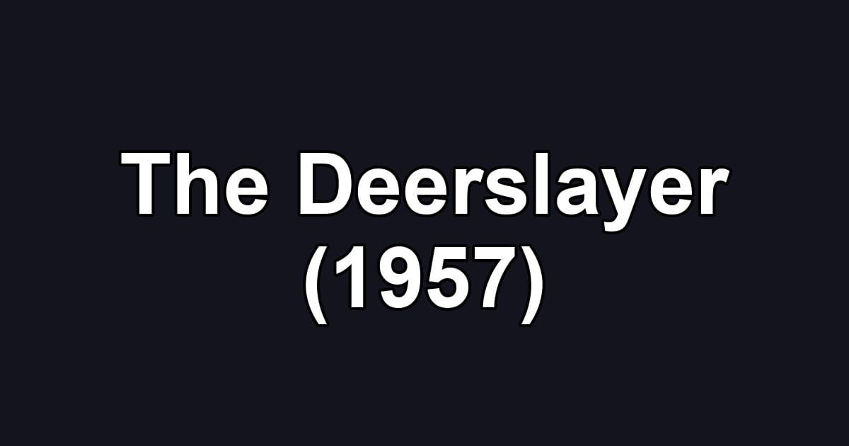 The Deerslayer (1957)