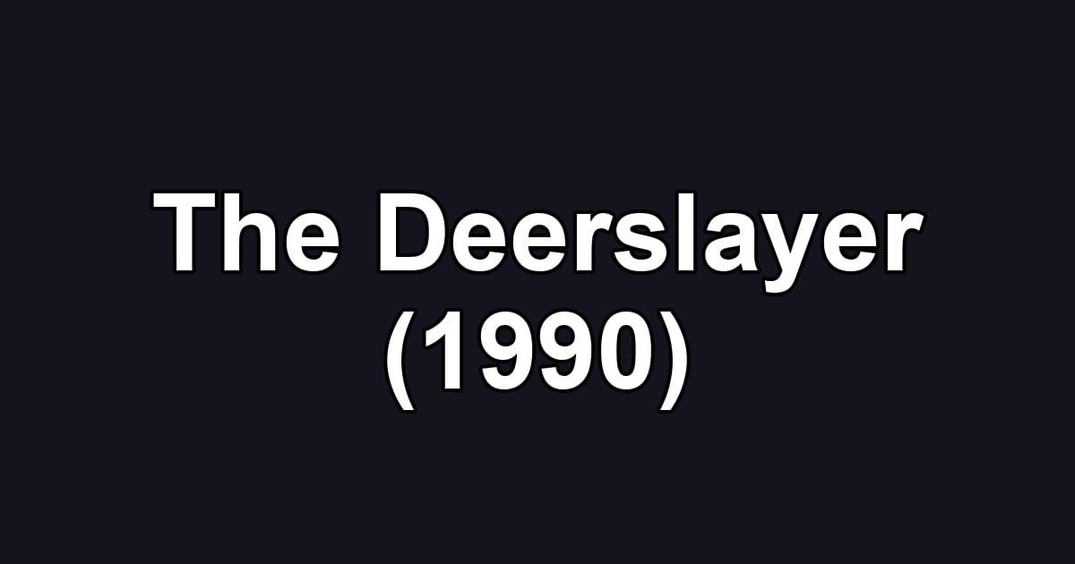 The Deerslayer (1990)