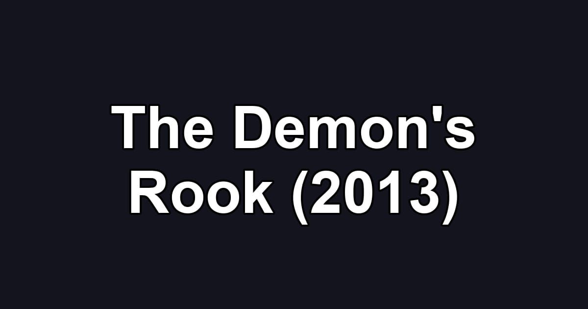 The Demon's Rook (2013)