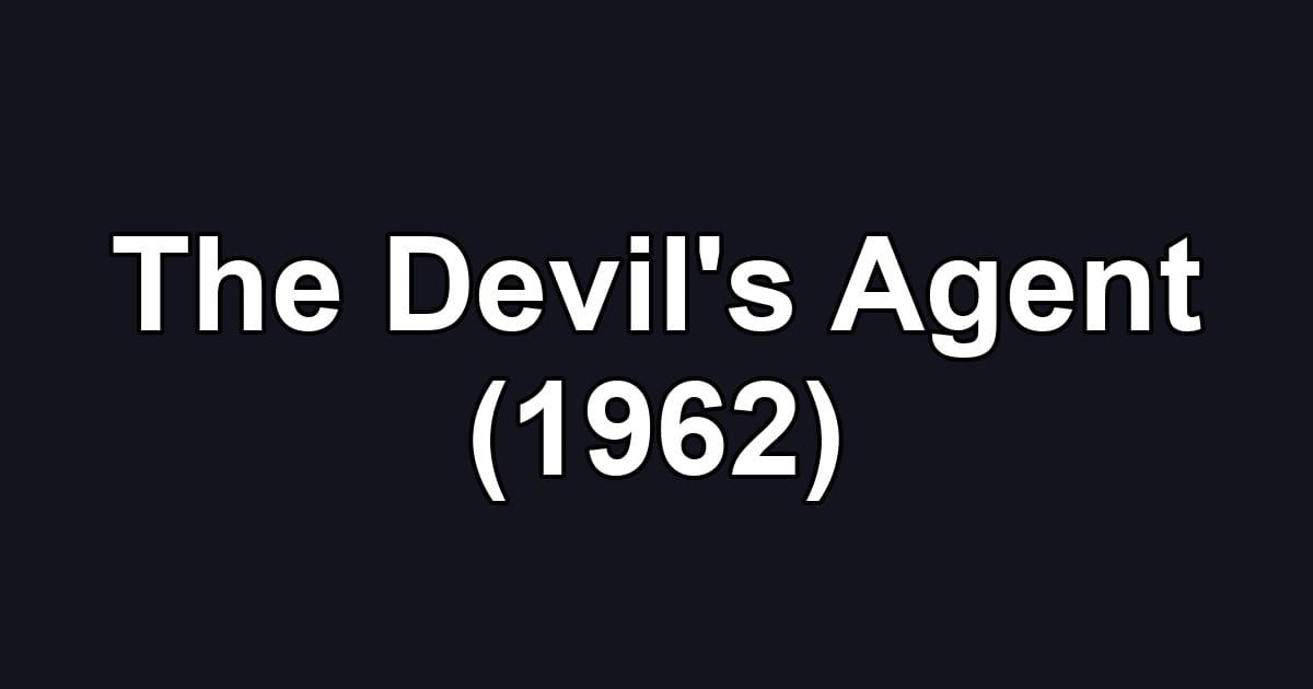 The Devil's Agent (1962)