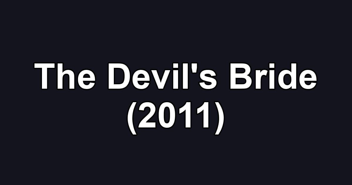 The Devil's Bride (2011)